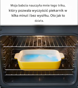 Oto prosty sposób babci na wyczyszczenie piekarnika!