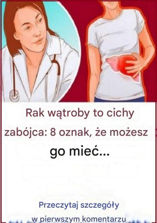 8 ostrzegawczych sygnałów, że Twoja wątroba jest pełna toksyn i powoduje przybieranie na wadze