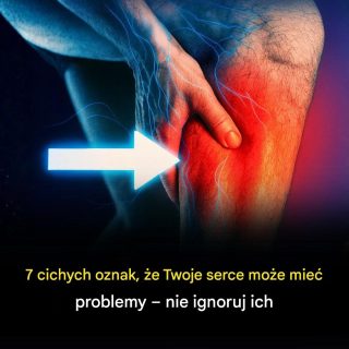 7 cichych oznak, że Twoje serce może mieć problemy – nie ignoruj ​​ich