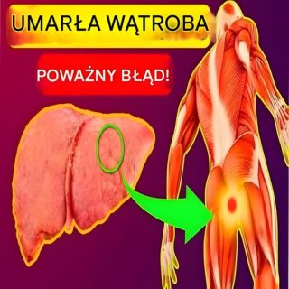 Dziwne oznaki, że masz już uszkodzoną wątrobę…